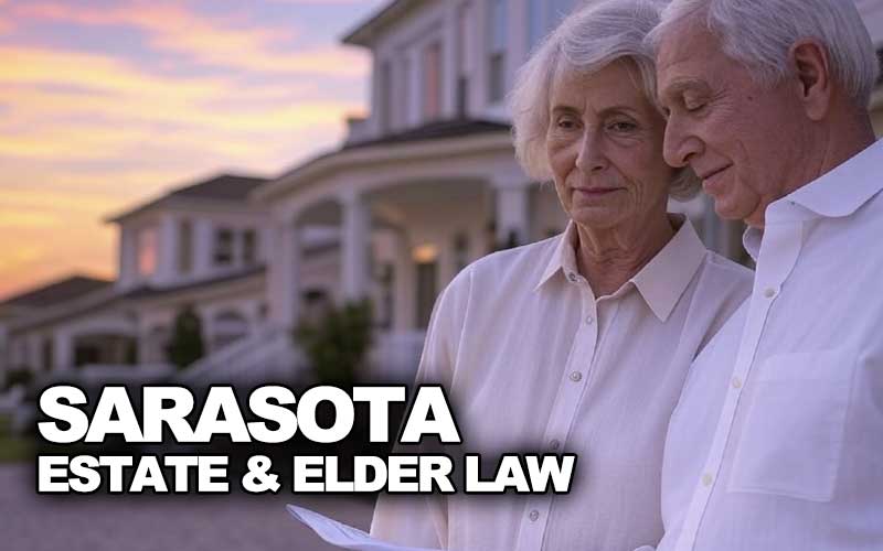 Sarasota Estate Lawyer